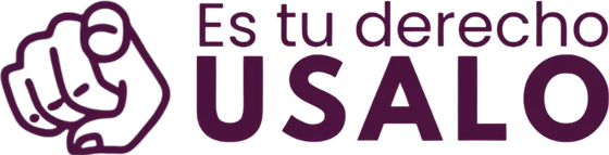 Es tu Derecho, Usalo